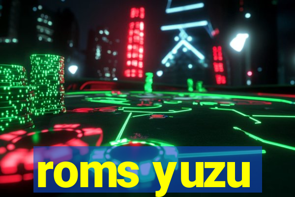 roms yuzu